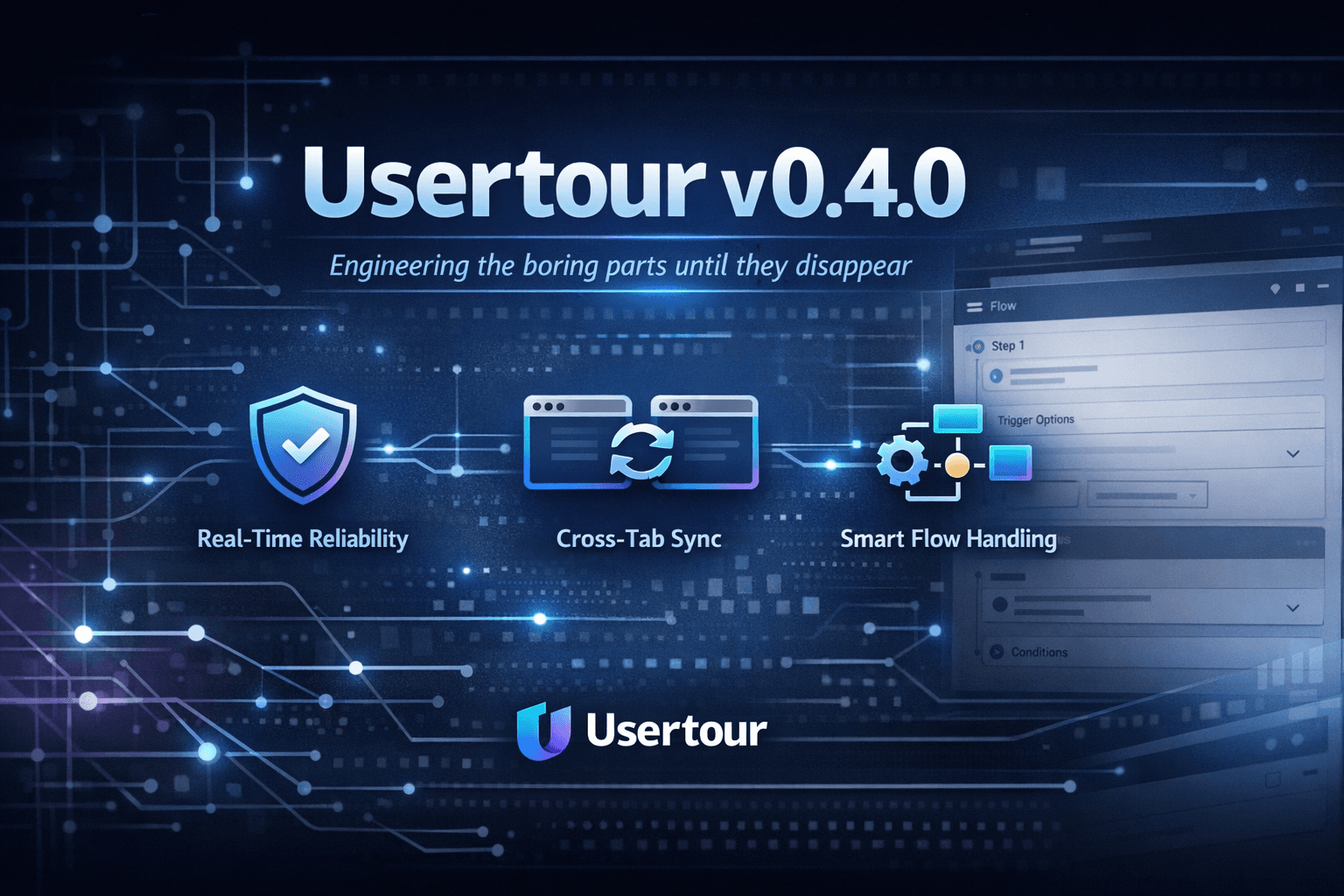 Usertour v0.4.0 – Engineering the boring parts until they disappear