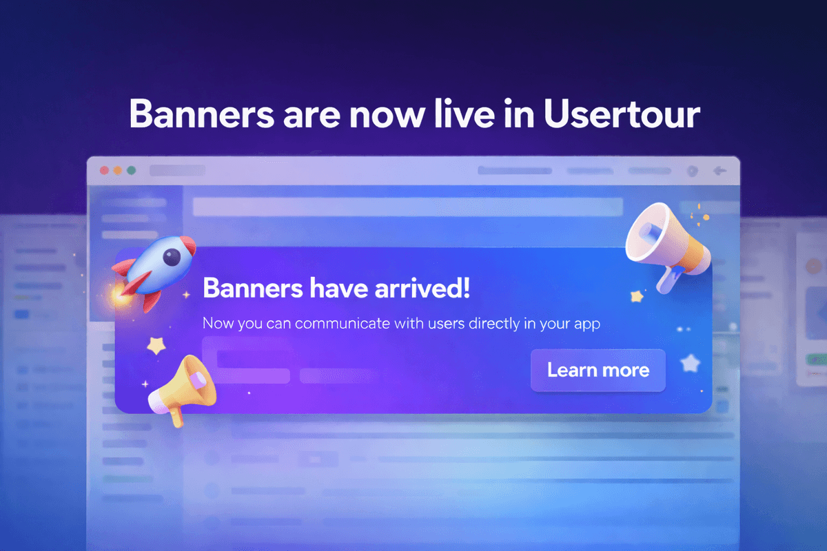 Usertour v0.5.0: Banners are now live